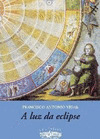 LUZ DA ECLIPSE, A