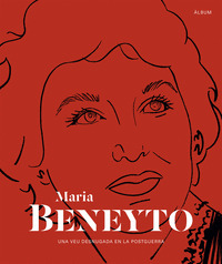 MARIA BENEYTO. UNA VEU DESNUGADA EN LA POSTGUERRA