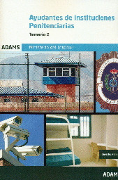 TEMARIO 2 AYUDANTES DE INSTITUCIONES PENITENCIARIAS