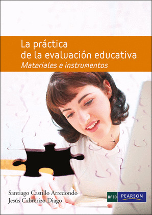LA PRÁCTICA DE LA EVALUACIÓN EDUCATIVA. MATERIALES E INSTRUMENTOS