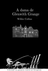 DAMA DE GLENWITH GRANGE, A