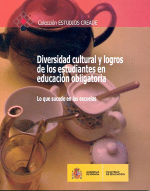 DIVERSIDAD CULTURAL Y LOGROS DE LOS ESTUDIANTES EN EDUCACIÓN OBLIGATORIA. LO QUE