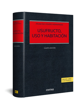 USUFRUCTO USO Y HABITACION (4 EDICION)