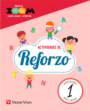 CADERNO REFORZO LINGUA 1º PRIMARIA. GALICIA. 18 ZOOM