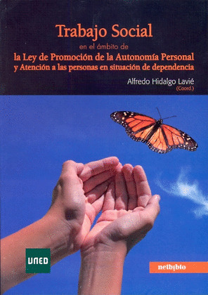 TRABAJO SOCIAL EN EL ÁMBITO DE LA LEY DE PROMOCIÓN DE LA AUTONOMÍA PERSONAL Y AT