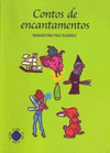 CONTOS DE ENCANTAMENTOS