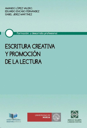 ESCRITURA CREATIVA Y PROMOCIÓN DE LA LECTURA