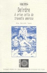 DEIRDRE: A ORIXE CELTA DA TRAXEDIA AMOROSA