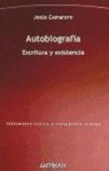 AUTOBIOGRAFIA. ESCRITURA Y EXISTENCIA