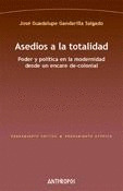 ASEDIOS A LA TOTALIDAD