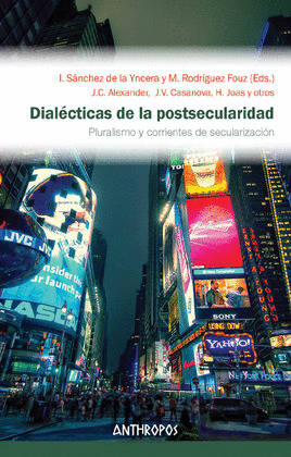 DIALECTICAS DE LA POSTSECULARIDAD