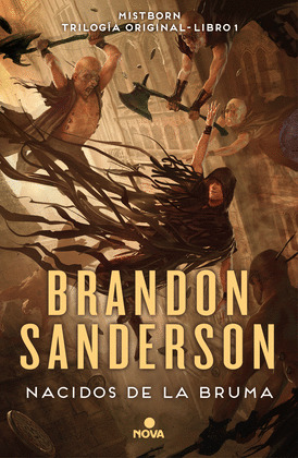 NACIDOS DE LA BRUMA (TRILOGÍA ORIGINAL MISTBORN LIBRO 1)