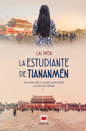 LA ESTUDIANTE DE TIANANMÉN
