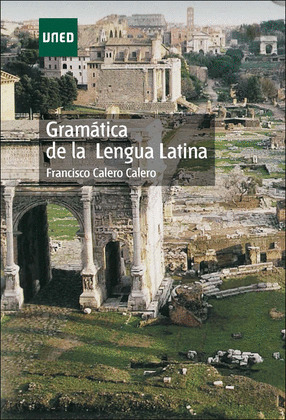 GRAMÁTICA DE LA LENGUA LATINA