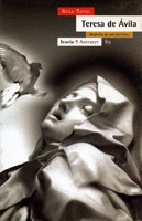 TERESA DE AVILA - BIOGRAFIA DE UNA ESCRITORA /89 (020.60965)