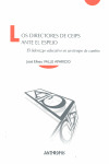 DIRECTORES DE CEIPS ANTE EL ESPEJO, LOS
