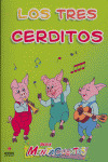 TRES CERDITOS (SERIE MENTACUENTOS)
