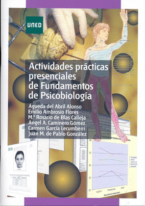 ACTIVIDADES PRÁCTICAS PRESENCIALES DE FUNDAMENTOS DE PSICOBIOLOGÍA