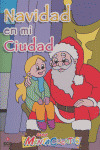 NAVIDAD EN MI CIUDAD (SERIE MENTACUENTOS)