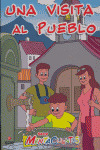 VISITA AL PUEBLO (SERIE MENTACUENTOS)