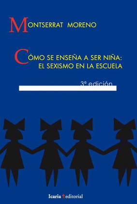COMO SE ENSEÑA A SER NIÑA: EL SEXISMO EN LA ESCUELA