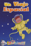 UN VIAJE ESPACIAL.(SERIE MENTACUENTOS)