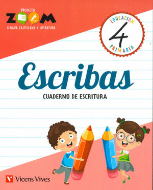 ESCRIBAS 4 CUADERNO DE ESCRITURA (ZOOM)