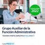 TEMARIO PARTE ESPECIFICA VOLUMEN 1 GRUPO AUXILIAR DE LA FUNCION ADMINISTRATIVA SERGAS