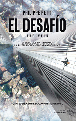 DESAFÍO, EL (THE WALK)