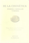 DE LA CINEGÉTICA, PERROS, CABALLO Y DIOSES