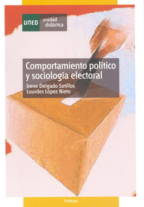 COMPORTAMIENTO POLÍTICO Y SOCIOLOGÍA ELECTORAL