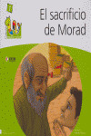 SACRIFICIO DE MORAD, EL