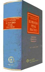 EL PROCESO PENAL PRACTICO - 6ª EDICION