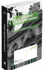 RECURSO DE CASACION LABORAL EL