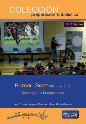 FÚTBOL: SISTEMA 1.4.3.3.