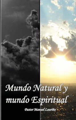 MUNDO NATURAL Y MUNDO ESPIRITUAL