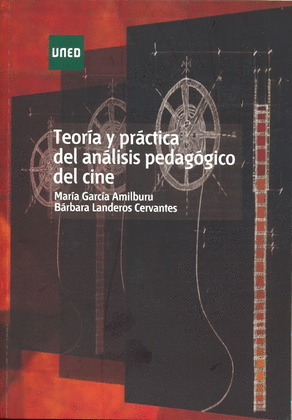 TEORÍA Y PRÁCTICA DEL ANÁLISIS PEDAGÓGICO DEL CINE