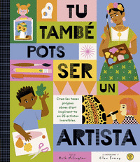 TU TAMBE POTS SER UN ARTISTA