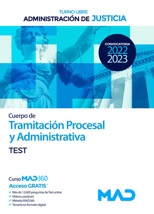 TEST CUERPO TRAMITACION PROCESAL Y ADMINISTRATIVA ADMINISTRACION JUSTICIA
