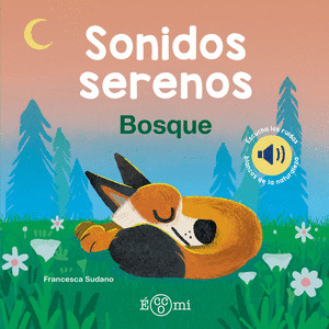 BOSQUE (SONIDOS SERENOS)