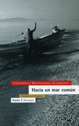 HACIA UN MAR COMUN