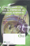COMENTARIOS A LA LEY DE EMPRESAS TRABAJO TEMPORAL