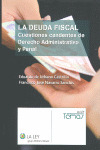 DEUDA FISCAL CUESTIONES CANDENTES DERECHO ADMINIS-