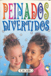 PEINADOS DIVERTIDOS - ESTUCHE LIBRO TESORO