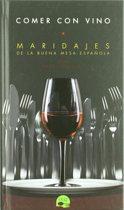 COMER CON VINO
