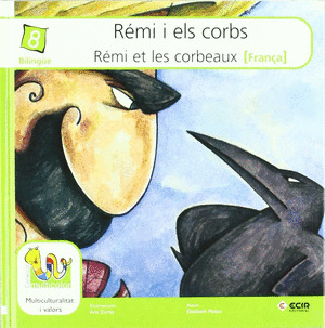 REMI I ELS CORBS
