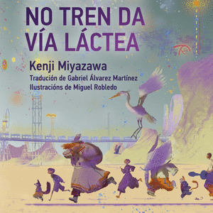 UNHA NOITE NO TREN DA VIA LACTEA