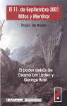 11 DE SEPTIEMBRE 2001 MITOS Y MENTIRAS, EL