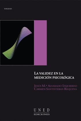 LA VALIDEZ EN LA MEDICIÓN PSICOLÓGICA