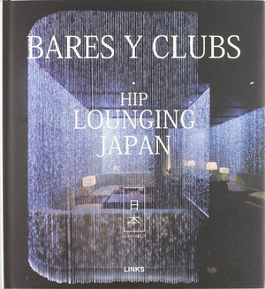 BARES Y CLUBS HIP LOUDING JAPAN